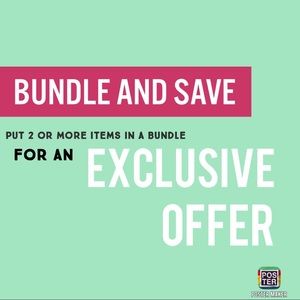 BUNDLE AND SAVE